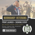 Normandy Veterans' Signing Event + Print Launch w/ Simon Smith – 28th April
