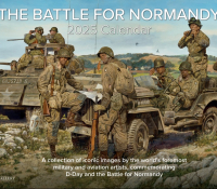 2025 CALENDAR - THE BATTLE FOR NORMANDY